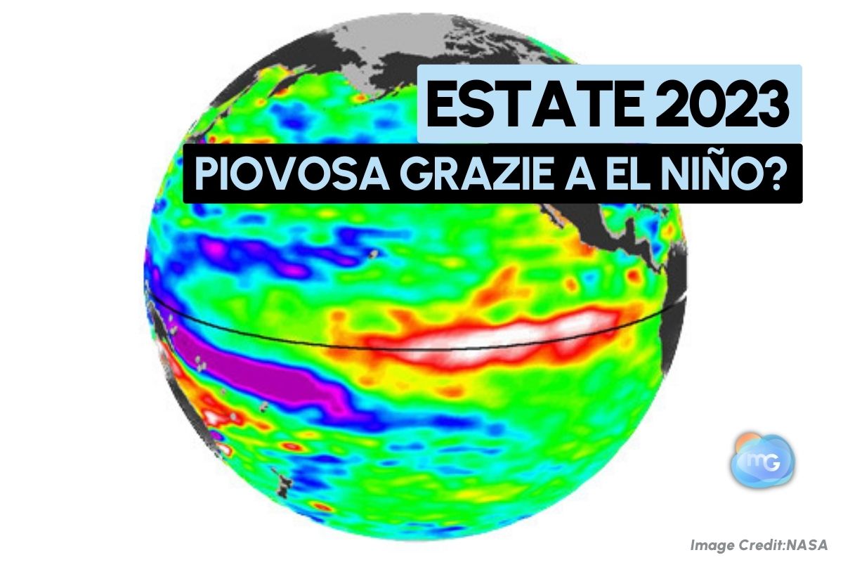 Clima Estate 2023: sarà piovosa perché arriva El Niño? Ecco la verità